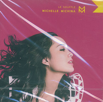 Le souffle,Michelle Michina