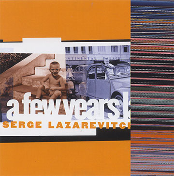 A few years later,Serge Lazarevitch