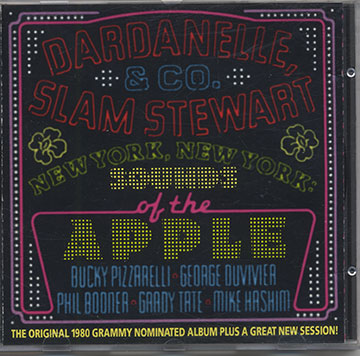 NEW YORK, NEW YORK : Sounds Of The Apple, Dardanelle , Slam Stewart
