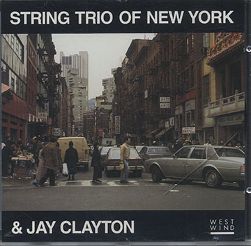 STRING TRIO OF NEW YORK & JAY CLAYTON,Jay Clayton
