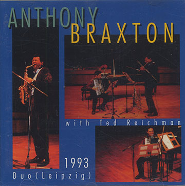 1993 DUO (Leipzig),Anthony Braxton
