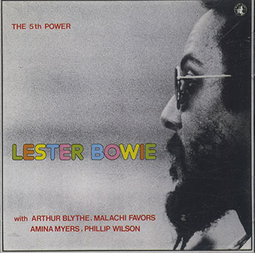 THE 5th POWER,Lester Bowie