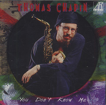 You Don't Know Me,Thomas Chapin