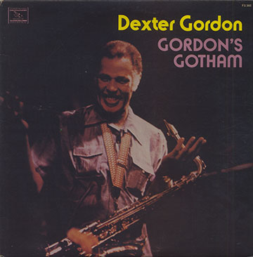 GORDON'S GOTHAM,Dexter Gordon