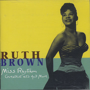 Miss Rhythm,Ruth Brown