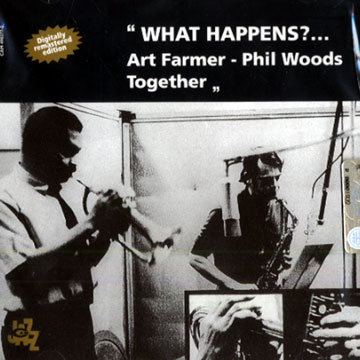 what happens?...,Art Farmer , Phil Woods