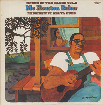 House Of The Blues Vol.5,Mc Houston Baker