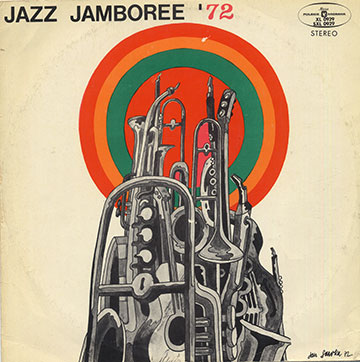 Jazz Jamboree 72,Kurt Edelhagen , Elvin Jones , Charles Mingus , Bosko Petrovic