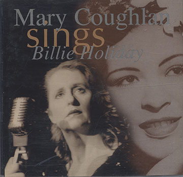 Sings Billie Holiday,Mary Coughlan