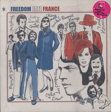 Freedom Jazz France,Noah Howard , Stella Levitt , Eddy Louiss , Michel Roques , Franois Tusques