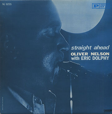Straight Ahead,Eric Dolphy , Oliver Nelson