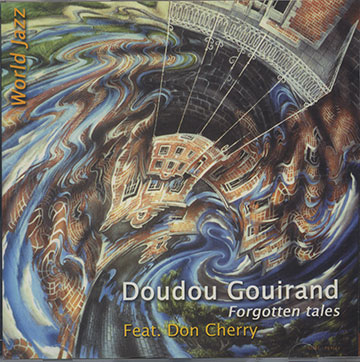 Forgotten Tales,Doudou Gouirand