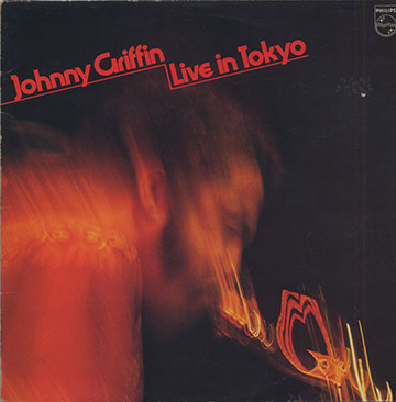 Live In Tokyo,Johnny Griffin