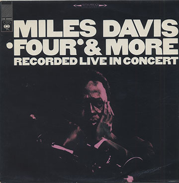 Four & More Recorded Live In Concert,Miles Davis