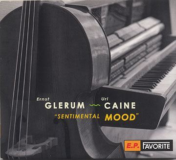 Sentimental Mood,Uri Caine , Ernst Glerum