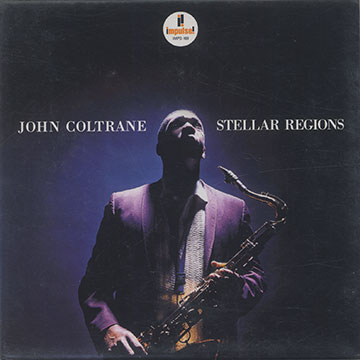 Stellar Regions,John Coltrane