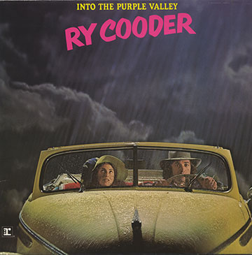 Into The Purple Valley,Ry Cooder