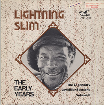 The Early Years Vol.5, Lightnin' Slim