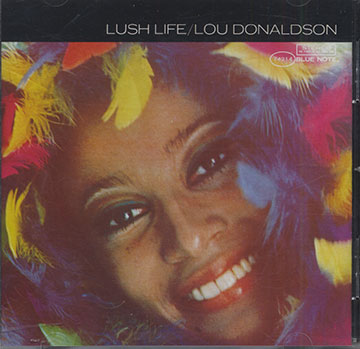 Lush Life,Lou Donaldson