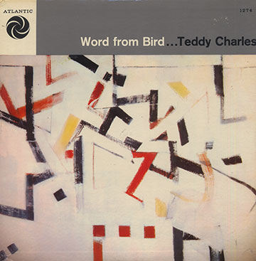 Word From Bird,Teddy Charles