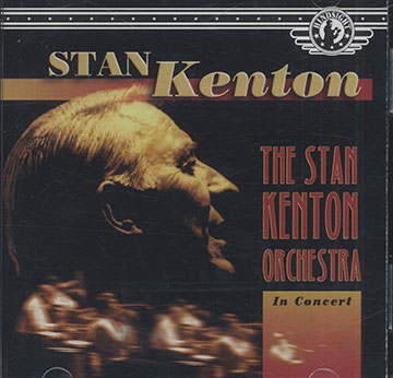 The Stan Kenton Orchestra ,Stan Kenton