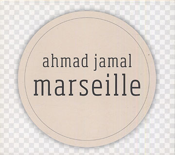 Marseille,Ahmad Jamal