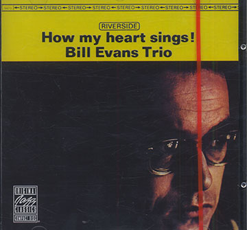 How My Heart Sings,Bill Evans