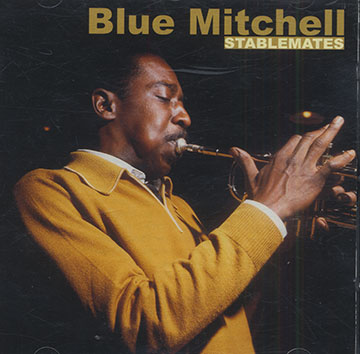 Stablemates,Blue Mitchell