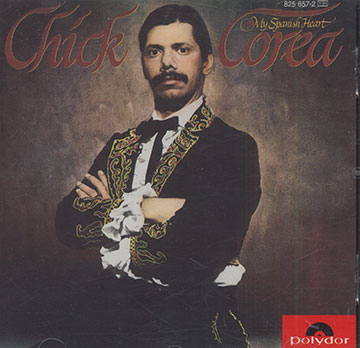 My Spanish Heart ,Chick Corea