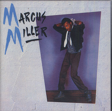 Marcus Miller ,Marcus Miller