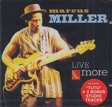 Live & More,Marcus Miller