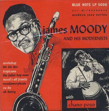 And his Modernists,James Moody