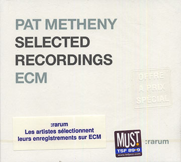 Selected Recordings : rarum,Pat Metheny