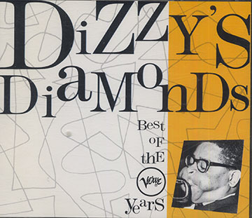 Dizzy's Diamonds,Dizzy Gillespie