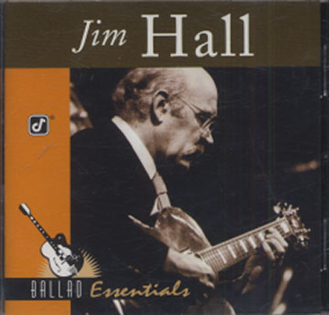 Ballad Essentials ,Jim Hall