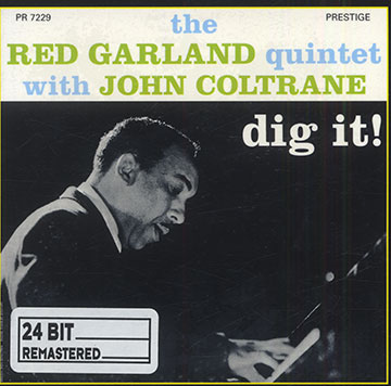 The Red Garland Quintet With John Coltrane,John Coltrane , Red Garland