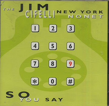 So You Say,Jim Cifelli