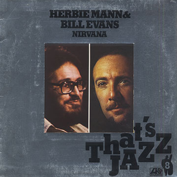 NIRVANA,Bill Evans , Herbie Mann