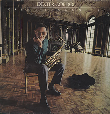 GREAT ENCOUNTERS,Dexter Gordon