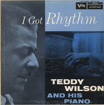 I GOT RHYTHM,Teddy Wilson