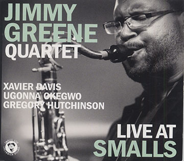 LIVE AT SMALLS,Jimmy Greene