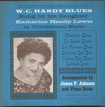 W.C. HANDY BLUES ,Katharine Handy Lewis