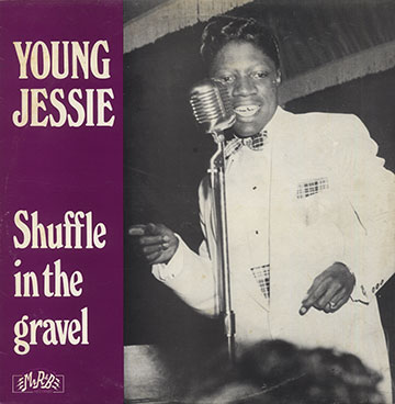 Shuffle in the gravel,Young Jessie 