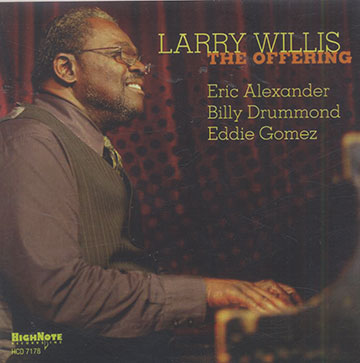 THE OFFERING,Larry Willis