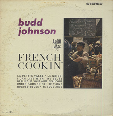 FRENCH COOKIN', Budd Johnson