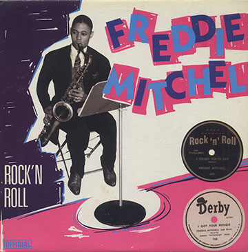 Rock 'n' Roll,Freddie Mitchell