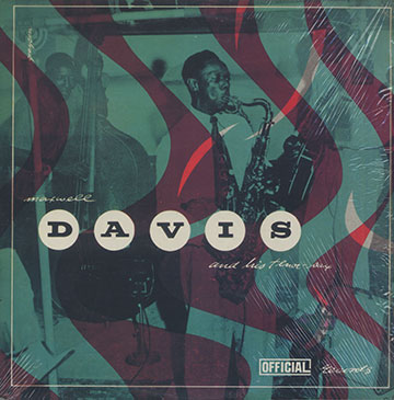 AND HIS TENOR SAX, Maxwell Davis