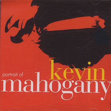 portrait of KEVIN MAHOGANY,Kevin Mahogany
