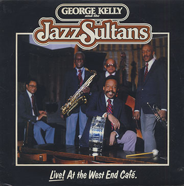 LIVE AT THE WEST END CAFE,George Kelly