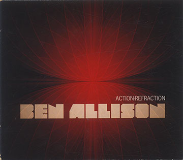 ACTION-REFRACTION,Ben Allison